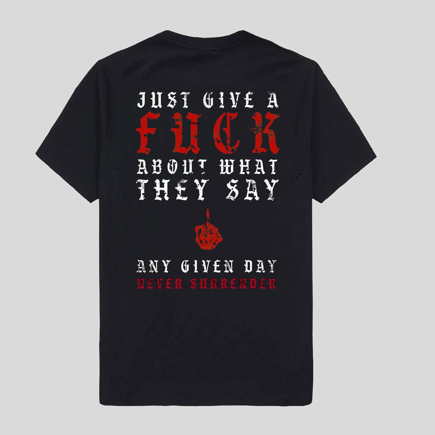 Any Given Day Never Surrender Shirt Black